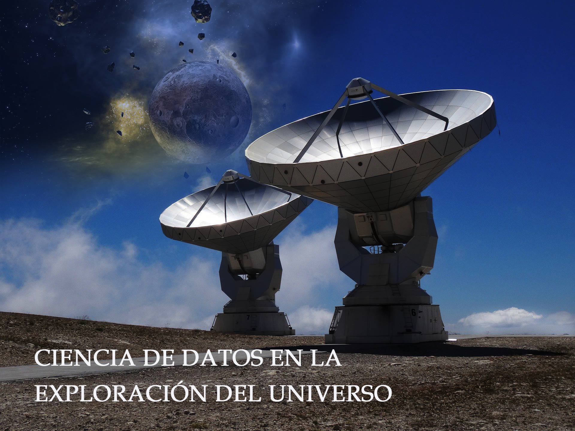 Big Data y Data Science para observar al Universo, Astronomía y Big Data, SETI Big Data y Ciencia de Datos