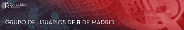 Grupo de Usuarios de R de Madrid - colaborador en el Máster en Big Data y Data Science on line - aplicados a la Economía y a la Administración y Dirección de Empresas