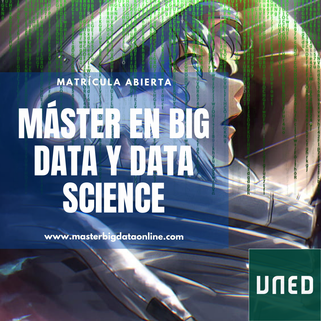 Un Máster en Big Data y Data Science