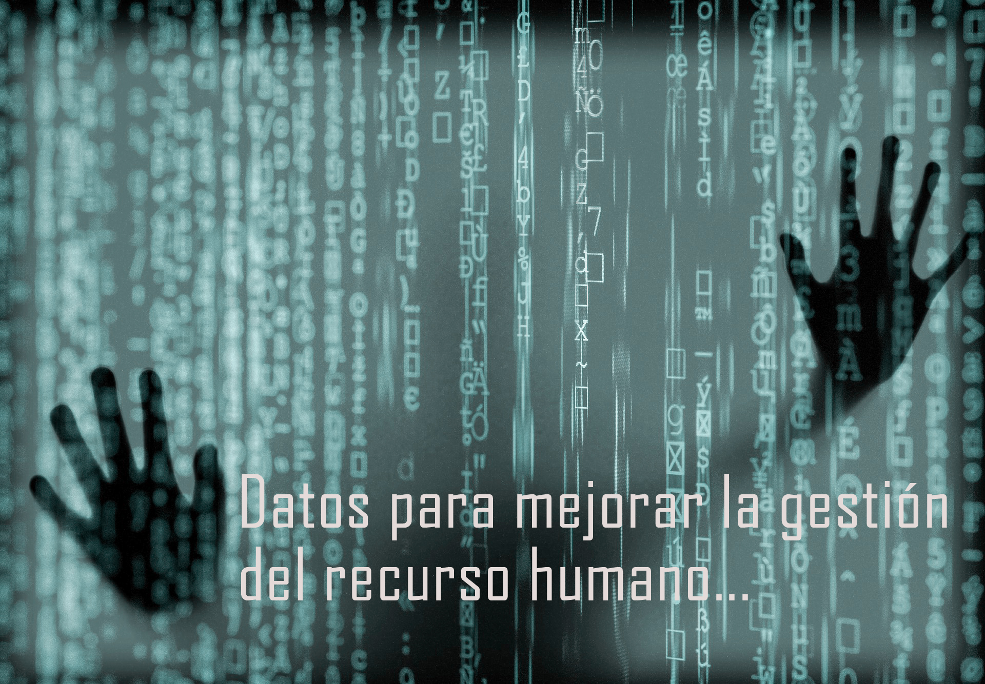 ANÁLISIS DE DATOS Y GESTIÓN DE PERSONAS